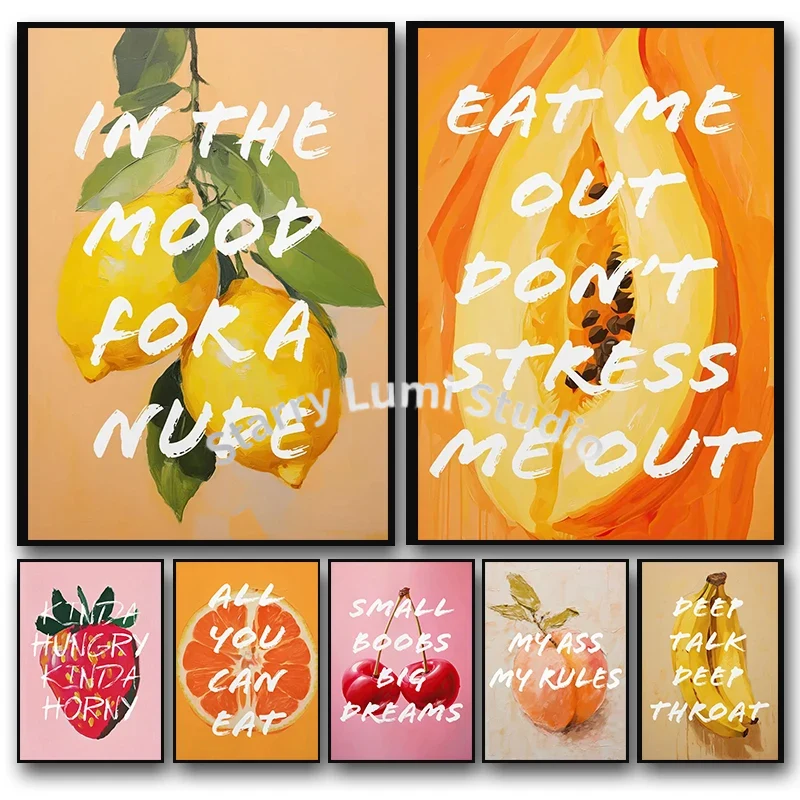 Resin Art Quote - Fruits Fun Quote Posters Eat Me